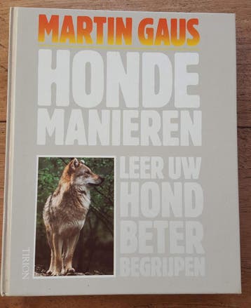 HONDEMANIEREN - Gaus 9789051210323, Verzenden, Gelezen, Gaus