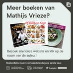 Lekker en gezond koken met Mathijs 9789081861458, Verzenden, Zo goed als nieuw, Mathijs Vrieze