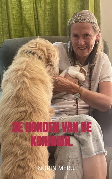 De Honden Van De Koningin. | Norin Meru | Nieuw, Ophalen of Verzenden, Nieuw, Norin Meru