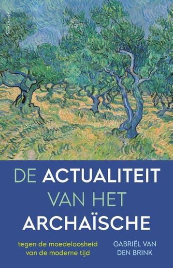 De Actualiteit Van Het Archaïsche | Gabriël Brink | Nieuw, Ophalen of Verzenden, Nieuw, Gabriël Brink