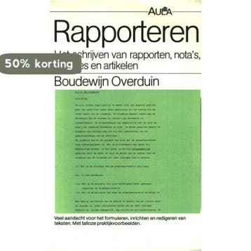 Rapporteren / Aula-paperback / 133 - B. Overduin, Verzenden, Gelezen, B. Overduin