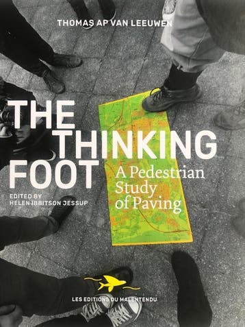 The Thinking Foot | Thomas A P Leeuwen | Nieuw, Ophalen of Verzenden, Nieuw, Thomas A P Leeuwen