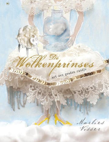De wolkenprinses vindt een gouden randje / Prinsessenserie, Verzenden, Gelezen, Marlies Visser