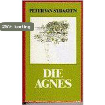 Die Agnes - Straaten 9789061693840, Verzenden, Zo goed als nieuw, Straaten