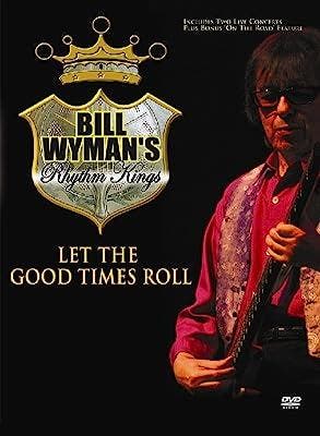 dvd muziek - Bill Wymans Rhythm Kings - Let The Good Tim..., Verzenden, Nieuw in verpakking