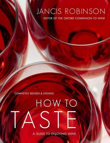 How to Taste - Jancis Robinson 9781416596653, Boeken, Verzenden, Gelezen, Jancis Robinson