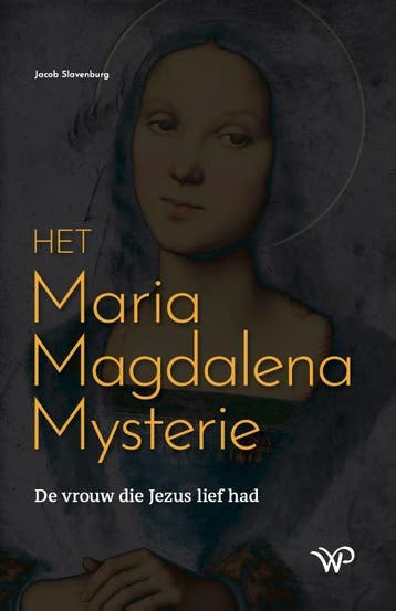 Het Maria Magdalena mysterie - Jacob Slavenburg, Boeken, Verzenden, Zo goed als nieuw, Jacob Slavenburg