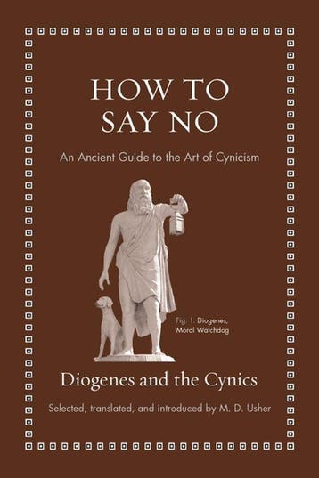 Ancient Wisdom for Modern Readers- How to Say No - Diogenes, Verzenden, Zo goed als nieuw, Diogenes