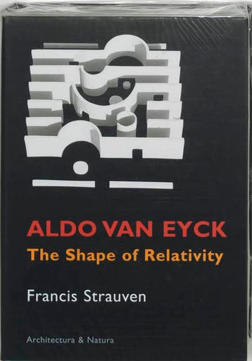 Aldo Van Eyck | F. Strauven | Nieuw, Boeken, Kunst en Cultuur | Architectuur, Ophalen of Verzenden, Nieuw, F. Strauven