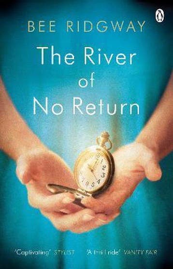 The River of No Return - Bee Ridgway 9781405913027, Verzenden, Zo goed als nieuw, Bee Ridgway