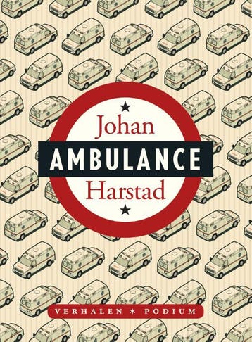Ambulance - Johan Harstad 9789057596056, Verzenden, Gelezen, Johan Harstad