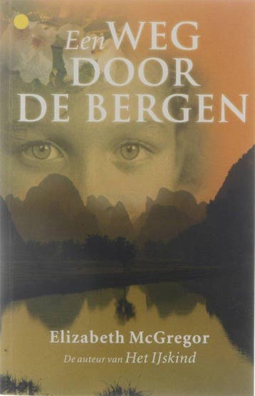 Weg Door De Bergen - MacGregor, Verzenden, Gelezen