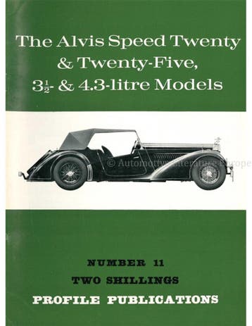 THE ALVIS SPEED TWENTY & TWENTY-FIVE 3.5 & 4.3 LITRE MODELS, Nieuw, Author