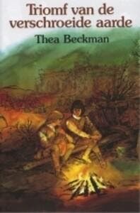 Triomf van de verschroeide aarde / Historische trilogie / 2, Boeken, Verzenden, Zo goed als nieuw, T. Beckman