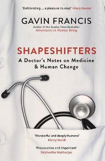 Shapeshifters - Dr Gavin Francis 9781781257746, Verzenden, Gelezen, Dr Gavin Francis