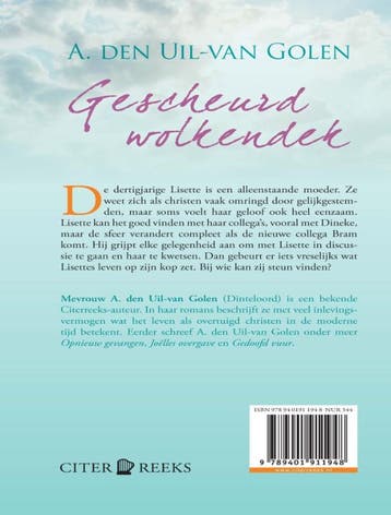 Gescheurd wolkendek 9789020542929 A. den Uil-van Golen, Boeken, Verzenden, Gelezen, A. den Uil-van Golen