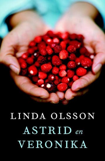 Astrid en Veronika - Linda Olsson 9789022960431, Verzenden, Gelezen, Linda Olsson