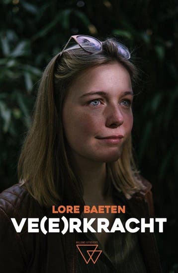 9789492419873 Ve(e)rkracht | Tweedehands, Verzenden, Zo goed als nieuw, Lore Baeten
