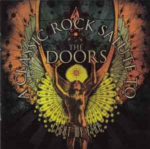 cd - Various - Light My Fire A Classic Rock Salute To The..., Verzenden, Zo goed als nieuw