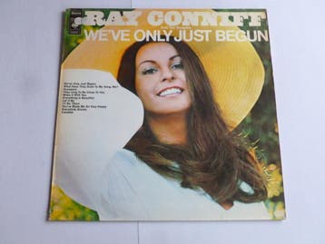 Ray Conniff - Weve only just begun (LP), Ophalen of Verzenden, Zo goed als nieuw
