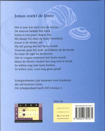 Jonas zoekt de lente / Schelpjes 9789043701471, Verzenden, Gelezen, Robbert Jan Swiers
