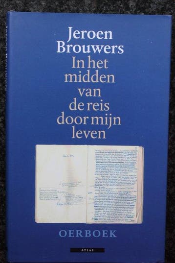 Gesigneerd; Jeroen Brouwers - In het midden van de reis door