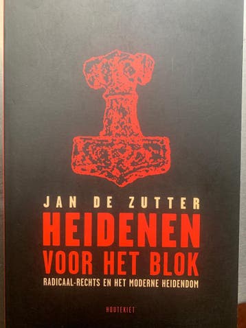 Heidenen voor het blok - J. de Zutter 9789052405827, Verzenden, Zo goed als nieuw, J. de Zutter