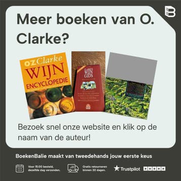 Oz Clarkes wijnatlas - O. Clarke 9789021537597, Boeken, Verzenden, Zo goed als nieuw, O. Clarke