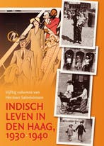 Indisch leven in Den Haag, 1930-1940 9789087047207, Verzenden, Zo goed als nieuw, Coen van 't Veer