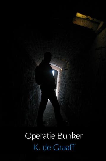 Operatie Bunker - K. de Graaff 9789463675628, Verzenden, Gelezen, K. de Graaff