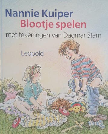 BLOOTJE SPELEN - Kuiper 9789025838720, Verzenden, Gelezen, Kuiper