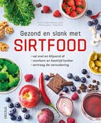 Gezond en slank met sirtfood 9789044750515 Bernd Kleine Gunk, Verzenden, Zo goed als nieuw, Bernd Kleine Gunk