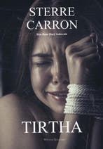 Tirtha / Rani Diaz 9789492011817 Sterre Carron, Boeken, Verzenden, Gelezen, Sterre Carron