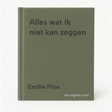 Alles wat ik niet kan zeggen - Emilie Pine 9789046831397, Verzenden, Zo goed als nieuw, Emilie Pine