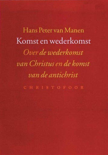 KOMST EN WEDERKOMST - H.P. van Manen 9789062386802, Verzenden, Zo goed als nieuw, H.P. van Manen