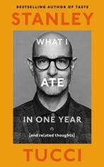 What I Ate In One Year | Stanley Tucci | Nieuw, Ophalen of Verzenden, Nieuw, Stanley Tucci