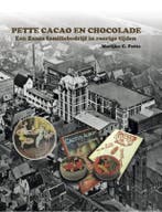 Pette cacao en chocolade 9789076542768 Marijke C. Pette, Verzenden, Gelezen, Marijke C. Pette
