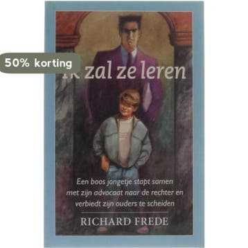 IK ZAL ZE LEREN - Frede 9789051124354, Verzenden, Gelezen, Frede