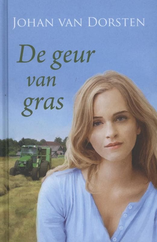 De geur van gras 9789020519396 Johan van Dorsten, Boeken, Streekboeken en Streekromans, Zo goed als nieuw, Verzenden