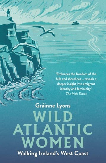 Wild Atlantic Women - Grainne Lyons 9781848409286, Verzenden, Zo goed als nieuw, Grainne Lyons