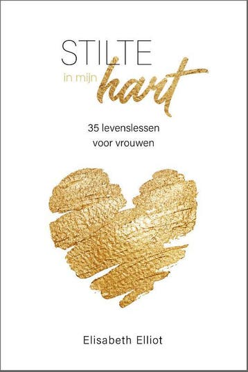 Stilte in mijn hart 9789088972706 Elisabeth Elliot, Boeken, Verzenden, Zo goed als nieuw, Elisabeth Elliot