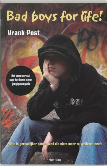Bad boys for life! - Vrank Post 9789022322536, Verzenden, Gelezen, Vrank Post