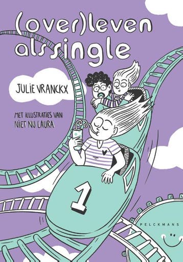 (Over)leven als single - Julie Vranckx 9789463831376, Verzenden, Zo goed als nieuw, Julie Vranckx