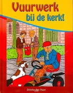 Vuurwerk Bij De Kerk! 9789055516186 Ditteke Den Haan, Boeken, Verzenden, Gelezen, Ditteke Den Haan