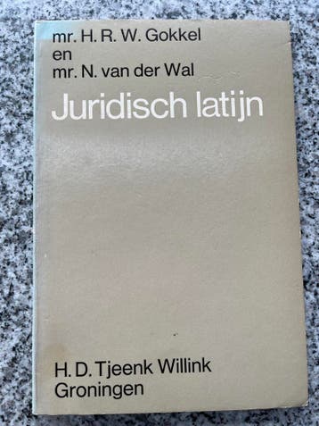 Juridisch latijn, Gelezen, Verzenden, Mr. H.R.W. Gokkel en Mr. N. van der Wal, Nederland