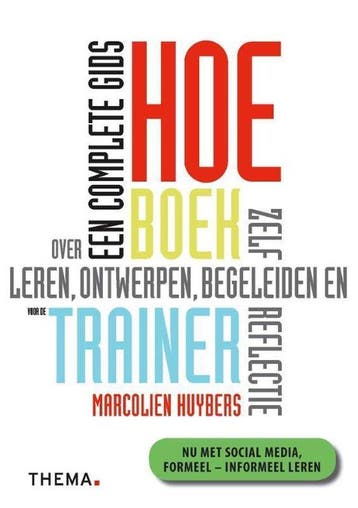 9789058716422 Hoe-boek voor de trainer | Tweedehands, Verzenden, Zo goed als nieuw, Marcolien Huybers