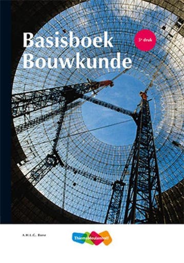 9789006103137 Basisboek Bouwkunde | Tweedehands, Boeken, Verzenden, Zo goed als nieuw, A.H.L.G. Bone