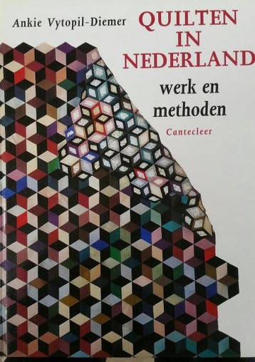 QUILTEN IN NEDERLAND - WERK EN METHODEN - Vytopil Diemer, Verzenden, Gelezen, Vytopil Diemer