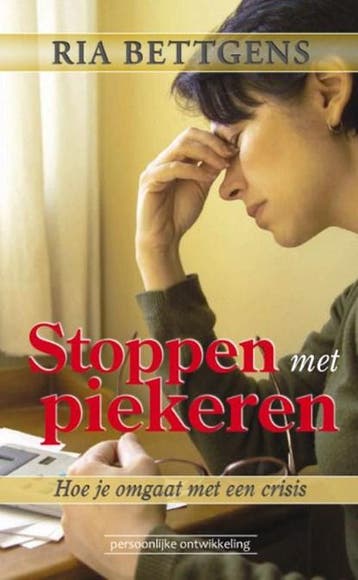 Stoppen met piekeren | 9789079872046 | R. Bettgens, Ophalen of Verzenden, Zo goed als nieuw, R. Bettgens