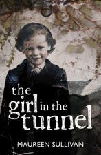 9781785374524 Girl in the Tunnel Maureen Sullivan, Boeken, Verzenden, Nieuw, Maureen Sullivan